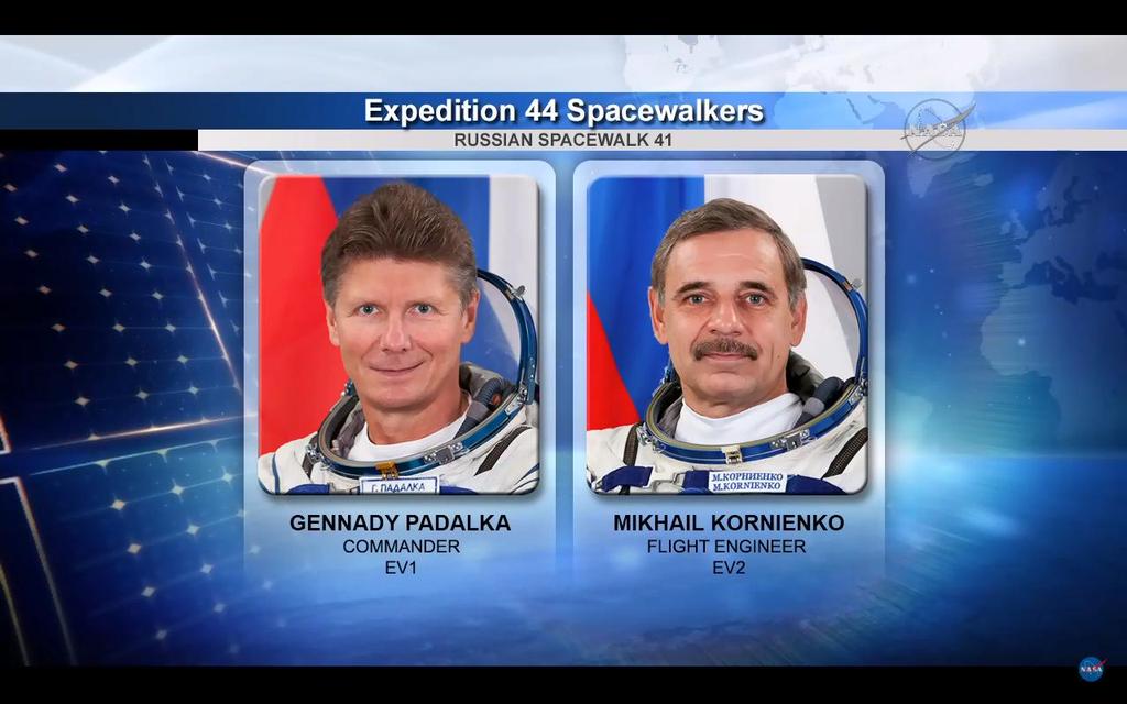 Les cosmonautes Gennady Padalka et Mikhaïl Kornienko vont effectuer une sortie spatiale le 10 aout 2015 (source NASA)